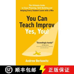预订 Guide Building Class Improv The Help... 9780997198317 Teach Yes Ultimate Skill Planning and Can You