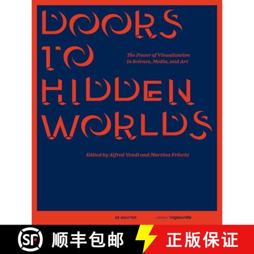 【3-4周达】精装 Doors to Hidden Worlds – The Power of Visualization in Science, Media, and Art [9783111250007]