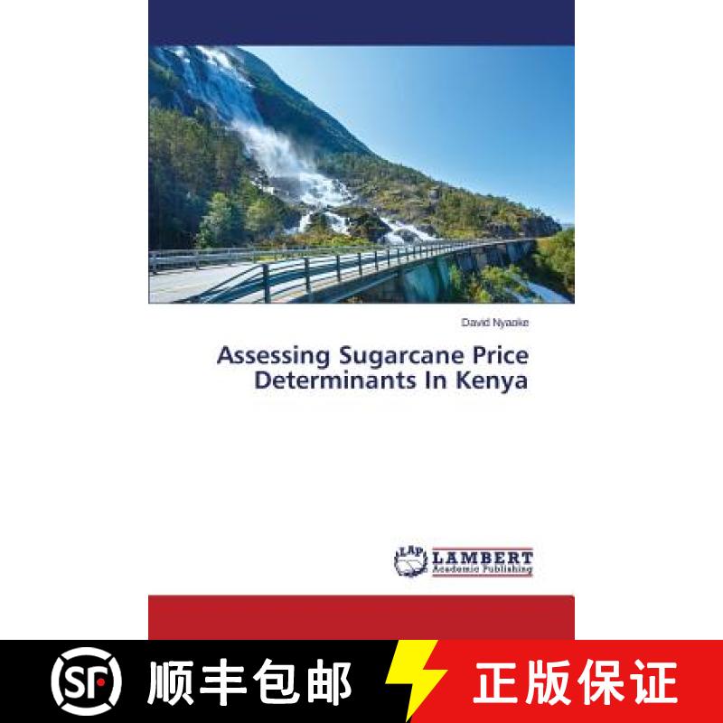 预订 Assessing Sugarcane Price Determinants In Kenya [9783659670176]