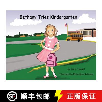 【3-4周达】Bethany Tries Kindergarten [9781735147505]