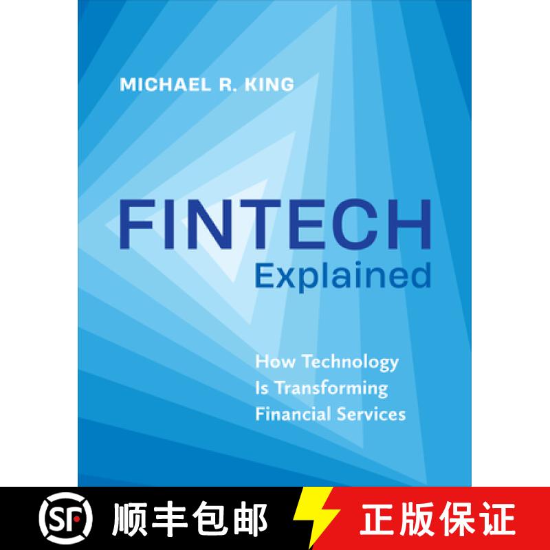 【3-4周达】Fintech Explained : How Technology Is Transforming Financial Services [9781487544089]