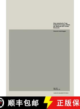【3-4周达】Starr-plastische Traglastberechnungen mittels der Methode der Finiten Elemente [9783764306137]