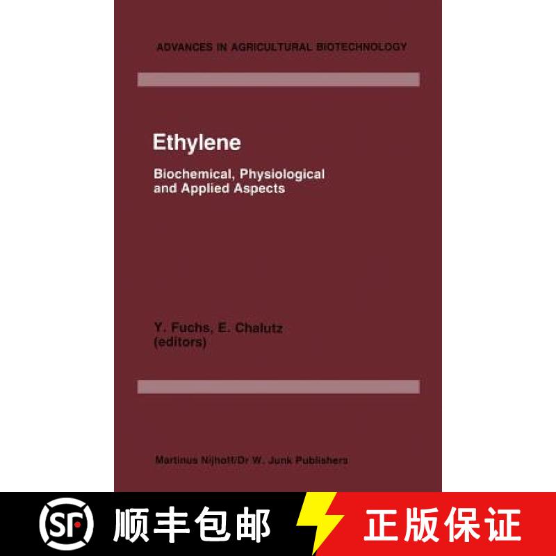 【3-4周达】Ethylene : Biochemical, Physiological and Applied Aspects, An International Symposium, Oir... [9789400961807]