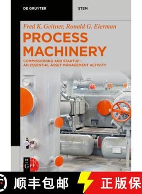 【3-4周达】Process Machinery: Commissioning and Startup - An Essential Asset Management Activity [9783110700978]