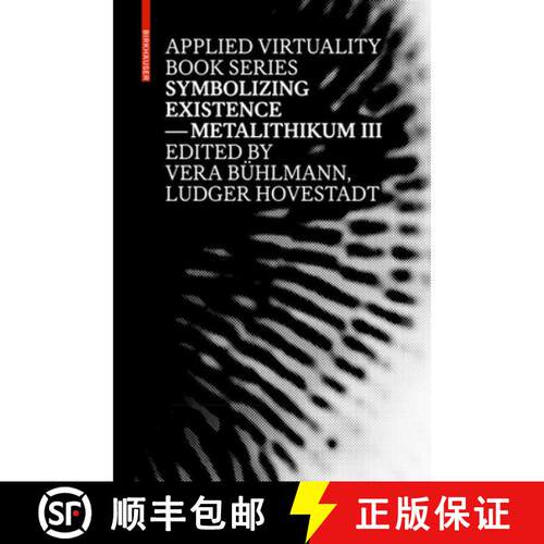 【3-4周达】Symbolizing Existence – Metalithikum III [9783035603781]