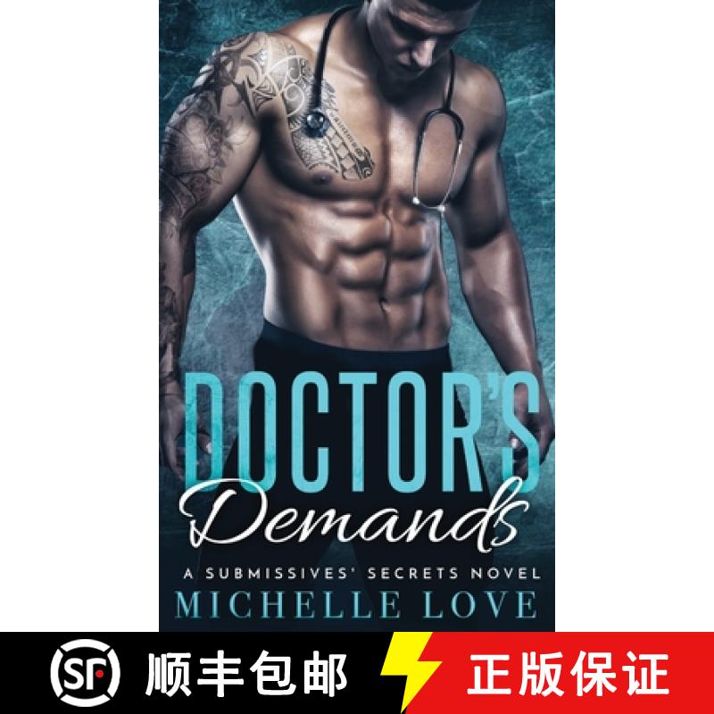 【3-4周达】Doctor's Demands: Billionaire Romance [9781648088322]