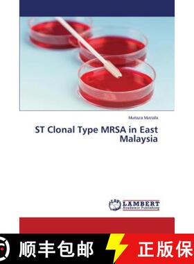 预订 ST Clonal Type MRSA in East Malaysia [9783659544866]
