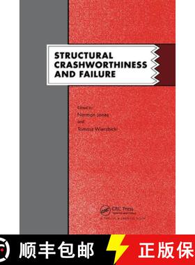 【3-4周达】Structural Crashworthiness and Failure: Proceedings of the Third International Symposium o... [9780367864743]