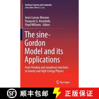 【3-4周达】The sine-Gordon Model and its Applications : From Pendula and Josephson Junctions to Gravi... [9783319379890]