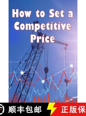 【3-4周达】How to Set a Competitive Price: How to Value Your Offering | Your Ideal  Pricing Technique... [9783986087999]