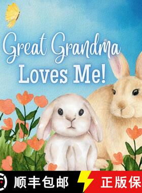 预订 Great Grandma Loves Me! : Generational Love [9798868946189]