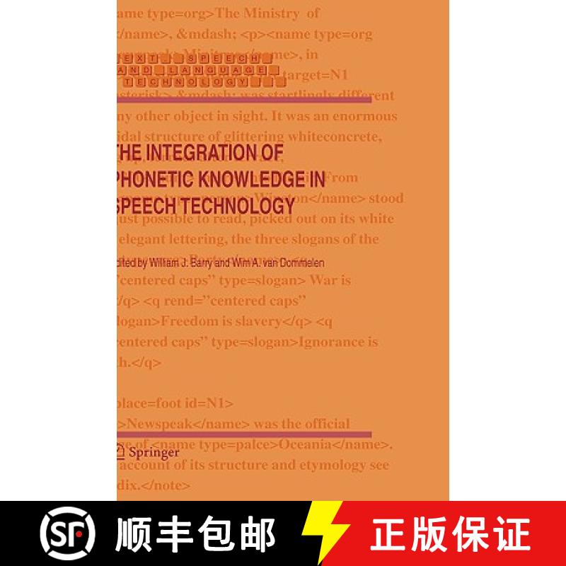 【3-4周达】The Integration of Phonetic Knowledge in Speech Technology [9781402026362]