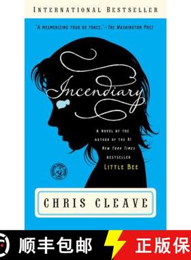 【3-4周达】Incendiary: A Novel (Book Club Readers Edition) [9781451618495]