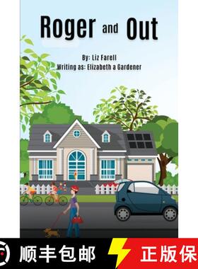 【3-4周达】Roger And Out: A Story Of Fulfilled Dreams, Friendships, And Dogs. Oh, So Many Dogs [9781915424969]