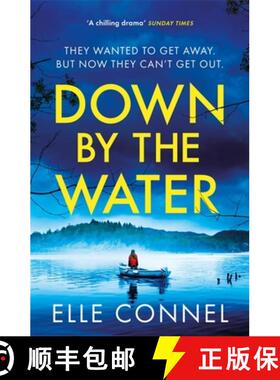 【3-4周达】Down By The Water: The compulsive page turner you won't want to miss [9781472272614]