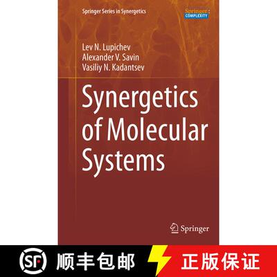 【3-4周达】Synergetics of Molecular Systems (Softcover reprint of the original 1st ed. 2015) [9783319381862]