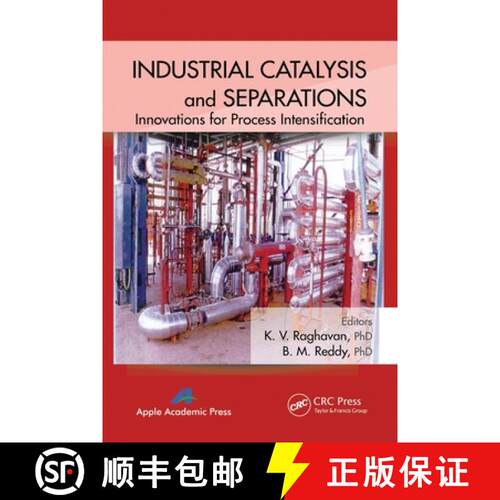 【3-4周达】Industrial Catalysis and Separations: Innovations for Process Intensification [9781774633199]