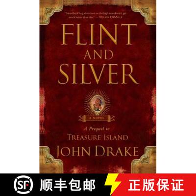 【3-4周达】Flint and Silver: A Prequel to Treasure Island [9781416592778]