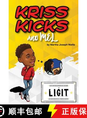 【3-4周达】Kriss Kicks and Mel : We L.I.G.I.T. : Kriss Kicks and Mel [9798985746617]