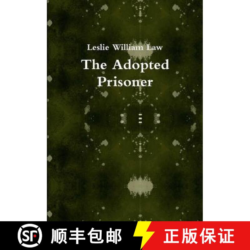 【3-4周达】The Adopted Prisoner [9781445257501]