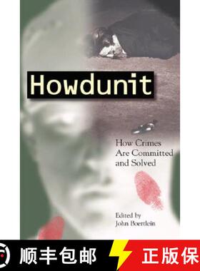 【3-4周达】Howdunit: How Crimes Are Committed and Solved [9781582975283]