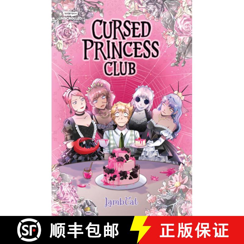 【3-4周达】Cursed Princess Club Volume Four: A Webtoon Unscrolled Graphic Novel [9781998854189]
