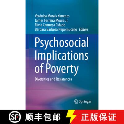 【3-4周达】Psychosocial Implications of Poverty : Diversities and Resistances [9783030242916]