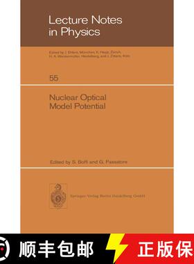 【3-4周达】Nuclear Optical Model Potential : Proceedings of the Meeting Held in Pavia, April 8 and 9,... [9783540078647]