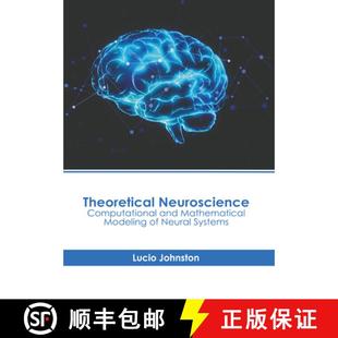 【3-4周达】Theoretical Neuroscience: Computational and Mathematical Modeling of Neural Systems [9798887405049]