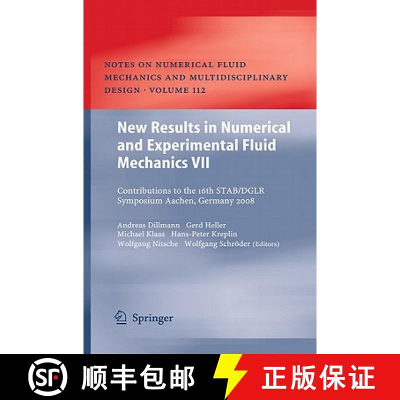【3-4周达】New Results in Numerical and Experimental Fluid Mechanics VII: Contributions to the 16th S... [9783642142420]