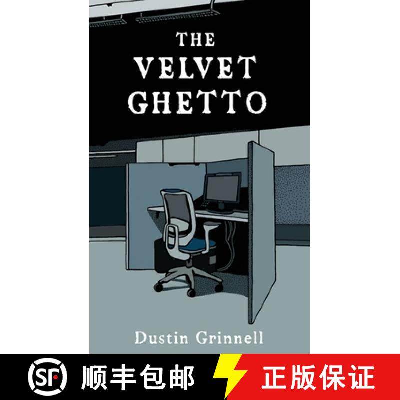 预订 The Velvet Ghetto [9781938583568]