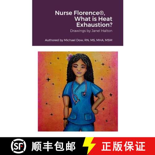 【3-4周达】Nurse Florence(R), What is Heat Exhaustion? [9781387465422]
