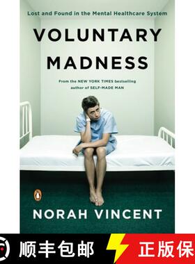【3-4周达】Voluntary Madness: Lost and Found in the Mental Healthcare System [9780143116851]