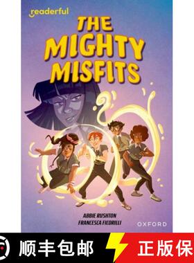 【3-4周达】Readerful Independent Library: Oxford Reading Level 16: The Mighty Misfits [9781382041850]