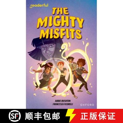 【2-3周达】Readerful Independent Library: Oxford Reading Level 16: The Mighty Misfits [9781382041850]