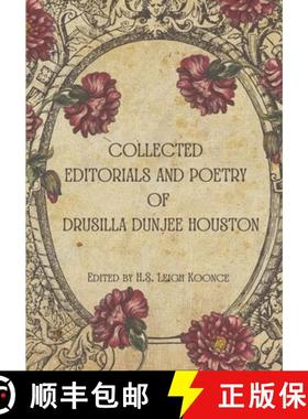 预订 Collected Editorials and Poetry of Drusilla Dunjee Houston [9798349331381]