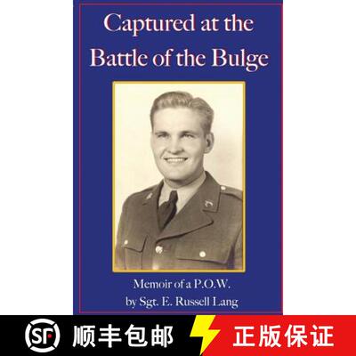 【3-4周达】Captured at the Battle of the Bulge: Memoir of a P.O.W. [9780998361901]