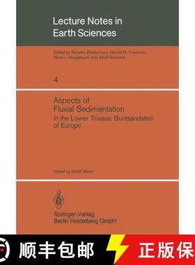 【3-4周达】Aspects of Fluvial Sedimentation in the Lower Triassic Buntsandstein of Europe [9783540139843]