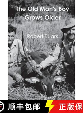 预订 The Old Man's Boy Grows Older [9781774642115]