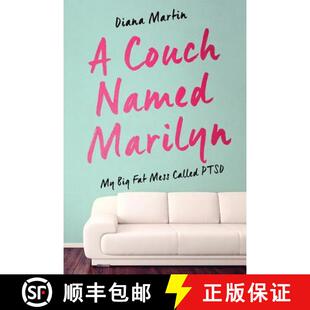 Fat 预订 Mess 9780996110303 Named PTSD Couch Marilyn Called Big