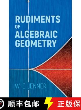 预订 Rudiments of Algebraic Geometry [9780486818061]