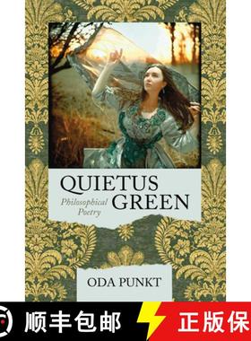 预订 Quietus Green: Philosophical Poetry [9798385245420]
