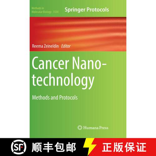 【3-4周达】Cancer Nanotechnology : Methods and Protocols (Softcover reprint of the original 1st ed. 2... [9781493982592]