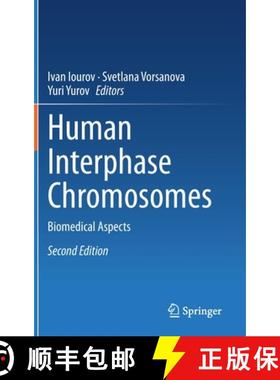 【3-4周达】Human Interphase Chromosomes : Biomedical Aspects [9783030625313]
