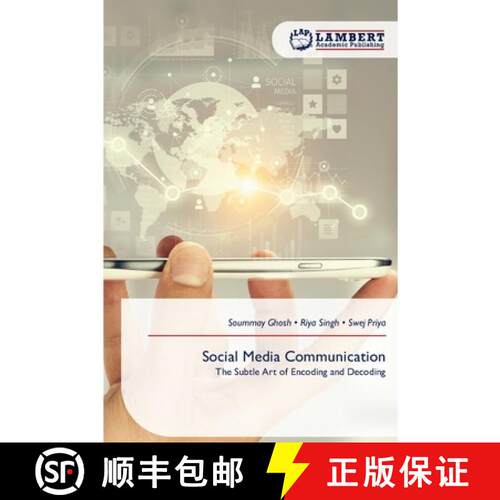 预订 Social Media Communication: The Subtle Art of Encoding and Decoding (Aufl.) [9786209507427]