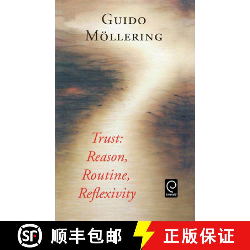 【3-4周达】Trust: Reason, Routine, Reflexivity [9780080448558]