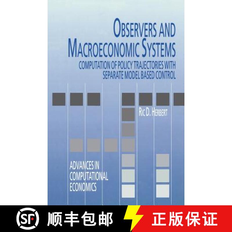 【3-4周达】Observers and Macroeconomic Systems : Computation of Policy Trajectories with Separate Mod... [9781461375548]