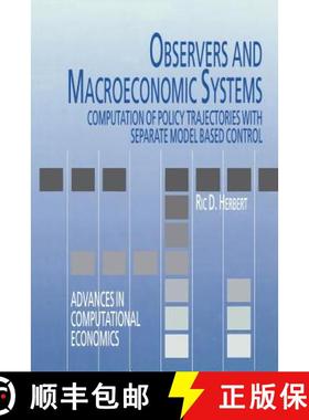 【3-4周达】Observers and Macroeconomic Systems : Computation of Policy Trajectories with Separate Mod... [9781461375548]