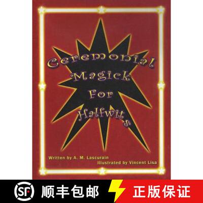 【3-4周达】Ceremonial Magick for Half Wits [9780976961215]