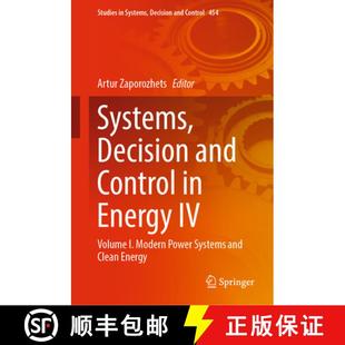 【3-4周达】Systems, Decision and Control in Energy IV: Volume I. Modern Power Systems and Clean Energy [9783031224638]
